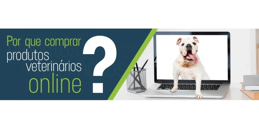 Quais as vantagens de comprar produtos veterinários online?